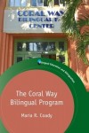 Coral Way Bilingual Program