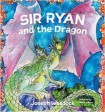 Sir Ryan and the Dragon