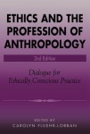 Ethics and the Profession of Anthropology