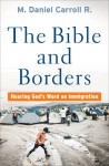 Bible and Borders – Hearing God`s Word on Immigration