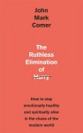 Ruthless Elimination of Hurry