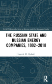 Russian State and Russian Energy Companies, 1992–2018