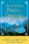 Astonishing Power of Emotions
