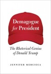 Demagogue for President