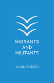 Migrants and Militants