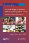 Novel Strategies to Improve Shelf-Life and Quality of Foods