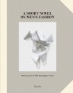 Short Novel on Men's Fashion