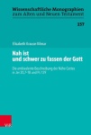 Nah ist und schwer zu fassen der Gott