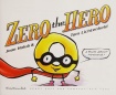 Zero the Hero