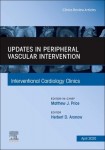 Updates in Peripheral Vascular Intervention, An Issue of Interventional Cardiology Clinics