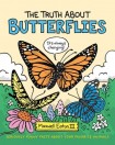 Truth About Butterflies