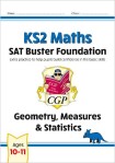 KS2 Maths SAT Buster Foundation: Geometry, Measures & Statistics (for the 2026 tests)