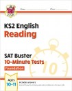 KS2 English SAT Buster 10-Minute Tests: Reading - Foundation (for the 2026 tests)