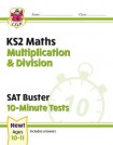 KS2 Maths SAT Buster 10-Minute Tests - Multiplication & Division (for the 2026 tests)