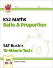 KS2 Maths SAT Buster 10-Minute Tests - Ratio & Proportion (for the 2026 tests)