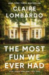 Most Fun We Ever Had (Reese's Book Club Pick)