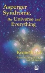 Asperger Syndrome, the Universe and Everything