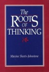 Roots Of Thinking