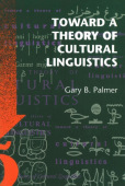 Toward a Theory of Cultural Linguistics