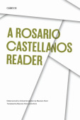 Rosario Castellanos Reader