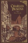 Charles Dickens: Five Novels