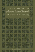 Viceregency of Antonio Maria Bucareli in New Spain, 1771–1779