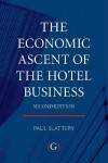 Economic Ascent of the Hotel Business