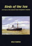 Birds of the Sea - 150 Years of the General Steam Navigation Co