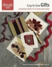 Easy-To-Sew Gifts