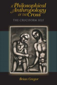 Philosophical Anthropology of the Cross