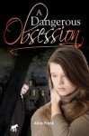 Dangerous Obsession