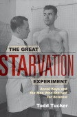 Great Starvation Experiment