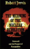Meaning of the Nuclear Revolution