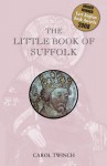 Little Book of Suffolk
