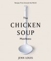 Chicken Soup Manifesto
