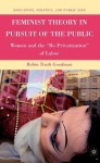 Feminist Theory in Pursuit of the Public