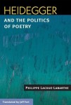 Heidegger and the Politics of Poetry