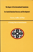 Report of the International Commission for Central American Recovery and Development