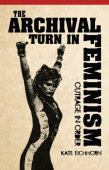 Archival Turn in Feminism