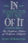 In Washington but Not of It