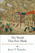 World That Fear Made