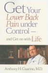 Get Your Lower Back Pain under Control—and Get on with Life