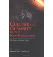 Culture & Humanity in the New Millennium