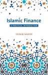 Islamic Finance: A Practical Introduction