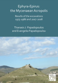 Ephyra-Epirus: The Mycenaean Acropolis