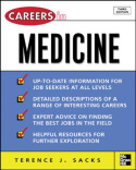 Careers in Medicine, 3rd ed.
