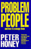 PROBLEM PEOPLE- HOW MANAGE THE