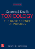 Casarett & Doull's Toxicology: The Basic Science of Poisons
