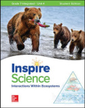 Inspire Science: Integrated G7 Write-In Student Edition Unit 4