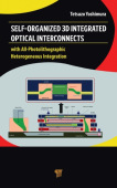 Self-Organized 3D Integrated Optical Interconnects